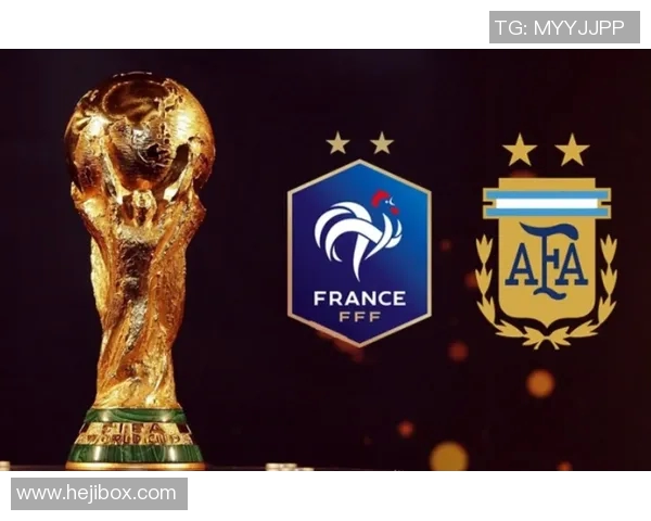 发国与阿根廷的巅峰对决谁能在世界杯历史上书写新的传奇